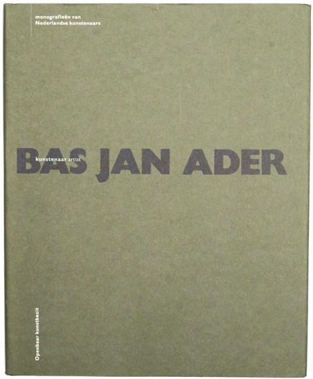 Bas Jan Ader. Kunstenaar Artist