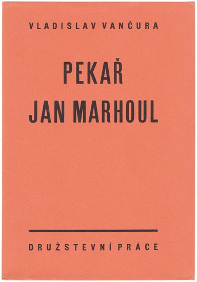 Pekar Jan Marhoul. Román