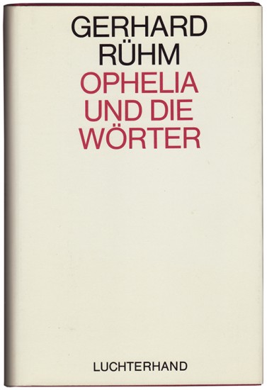 Ophelia und die Wörter. Gesammelte Theaterstücke...