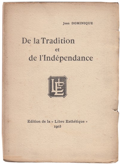 De la Tradition et de l'Indépendance