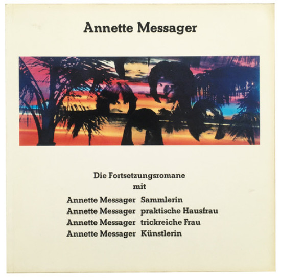 Die Fortsetzungsromane mit Annette Messager Sammlerin...