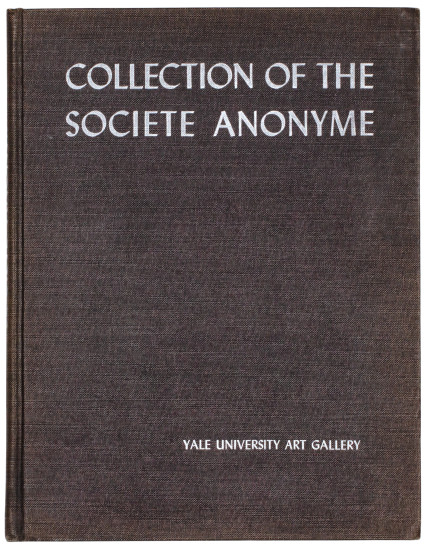 Collection of the Société Anonyme: Museum...